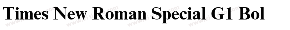 Times New Roman Special G1 Bold字体转换